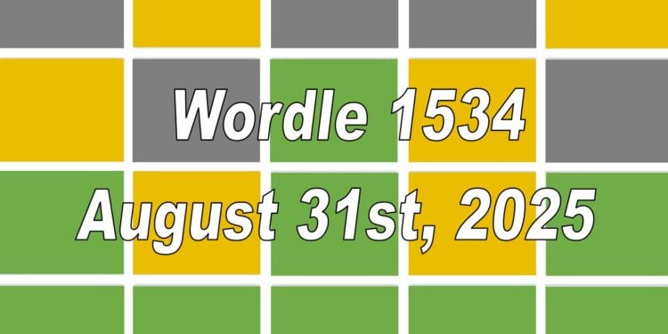 Daily Wordle 1534 - 31st August 2025