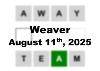 ‘Weaver’ Answer Today Away to Team: August 11th 2025 Hints and Solution