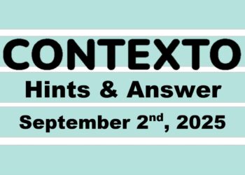 ‘Wordle’ Answer Today 1536 September 2nd 2025 – Hints and Solution (9/2/25)