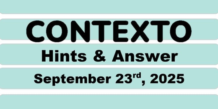 Daily Contexto 1101 - September 23rd 2025