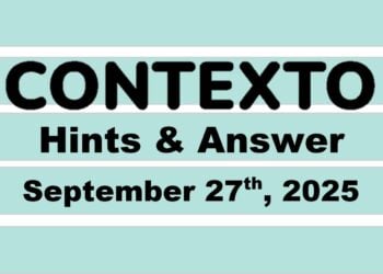 ‘Wordle’ Answer Today 1561 September 27th 2025 – Hints and Solution (9/27/25)