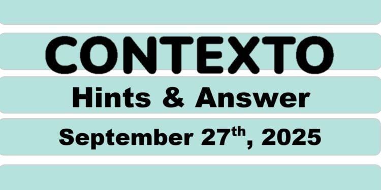 Daily Contexto 1105 - September 27th 2025