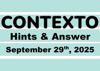 ‘Wordle’ Answer Today 1563 September 29th 2025 – Hints and Solution (9/29/25)