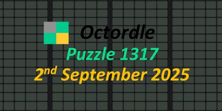 Daily Octordle 2nd September 2025 Answers Today 1317