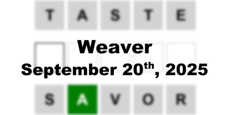 Weaver Answer - 20th September 2025