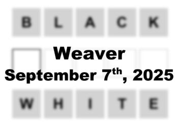 ‘Wordle’ Answer Today 1541 September 7th 2025 – Hints and Solution (9/7/25)