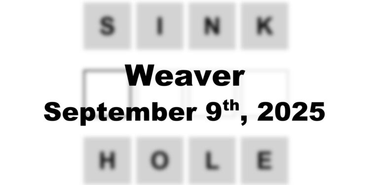 Weaver Answer - 9th September 2025