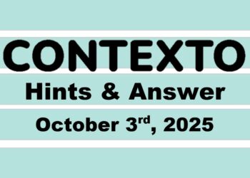 ‘Wordle’ Answer Today 1567 October 3rd 2025 – Hints and Solution (10/3/25)