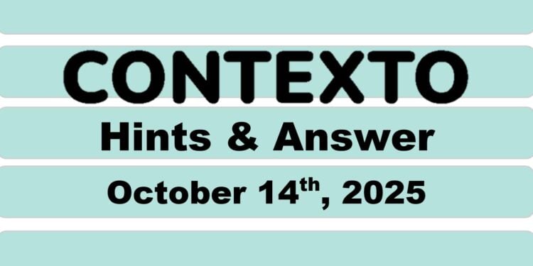 Daily Contexto 1122 - October 14th 2025