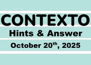 ‘Wordle’ Answer Today 1584 October 20th 2025 – Hints and Solution (10/20/25)