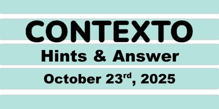 Daily Contexto 1131 - October 23rd 2025