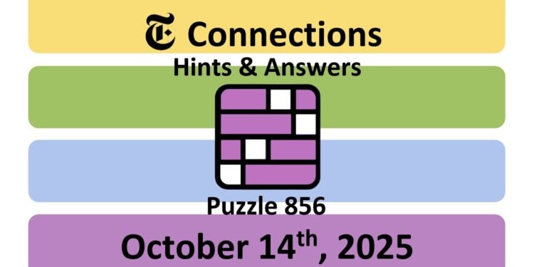 Daily NYT Connections 856 Answers - 14th October 2025