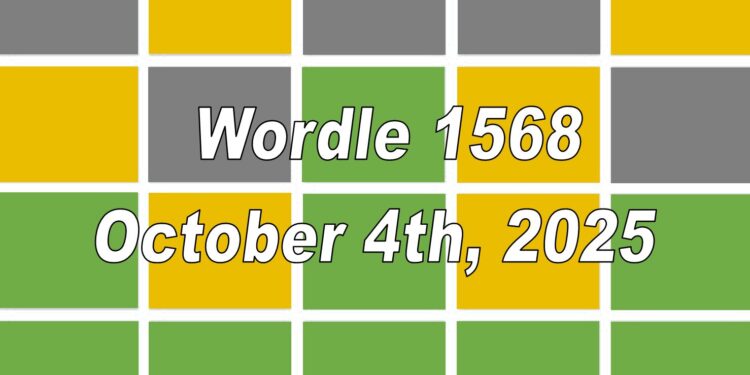Daily Wordle 1568 - 4th October 2025