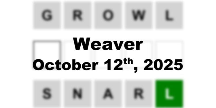 Weaver Answer - 12th October 2025