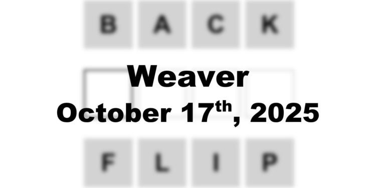 Weaver Answer - 17th October 2025