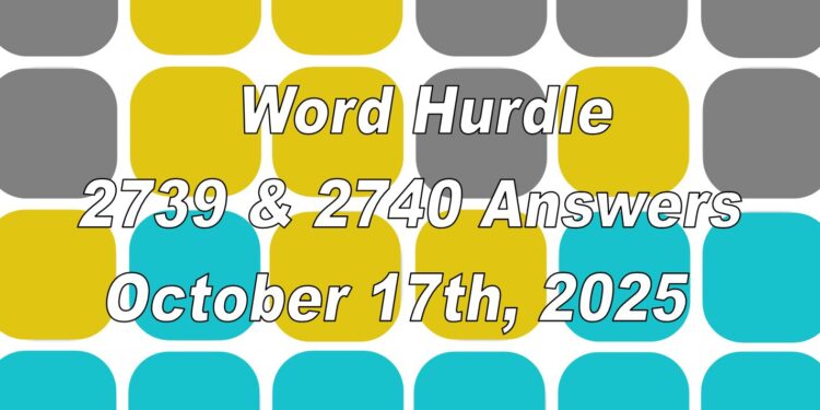 Word Hurdle #2739 & #2740 - 17th October 2025