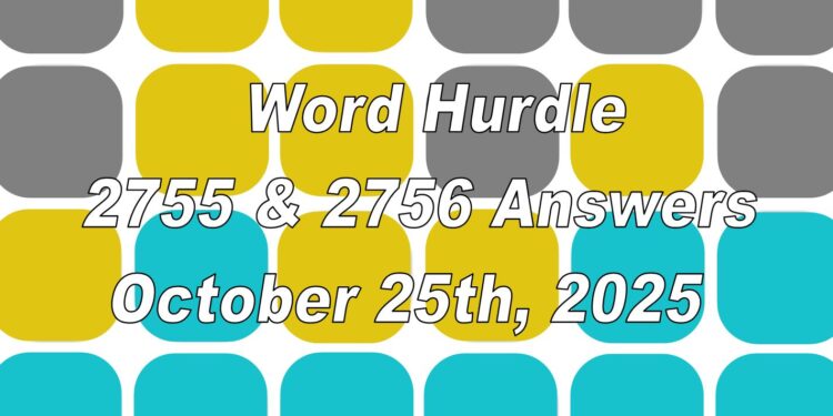 Word Hurdle #2755 & #2756 - 25th October 2025