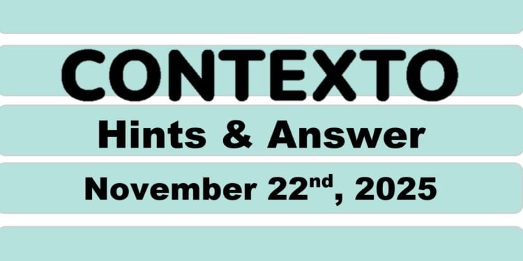 Daily Contexto 1161 - November 22nd 2025