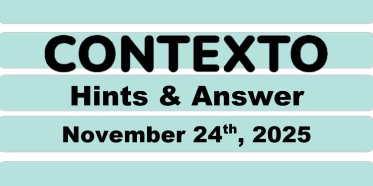 Daily Contexto 1163 - November 24th 2025