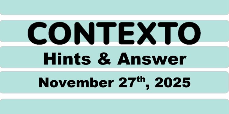 Daily Contexto 1166 - November 27th 2025