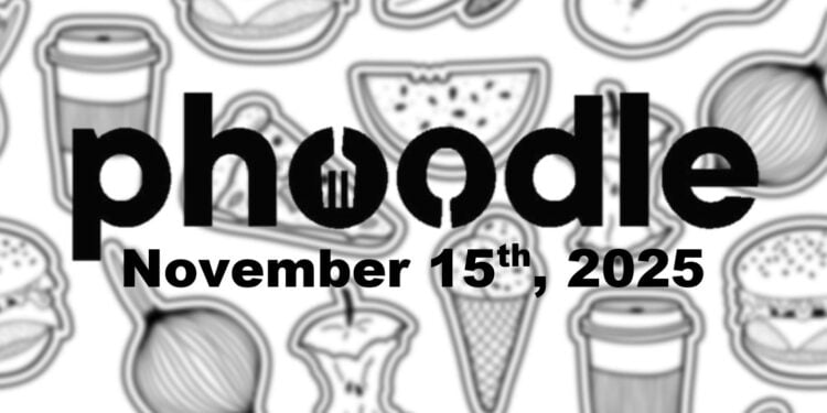 Daily Phoodle - 15th November 2025