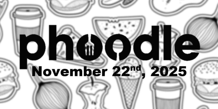 Daily Phoodle - 22nd November 2025