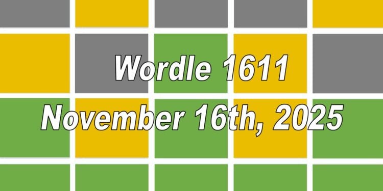 Daily Wordle 1611 - 16th November 2025