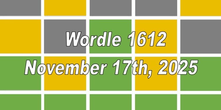Daily Wordle 1612 - 17th November 2025