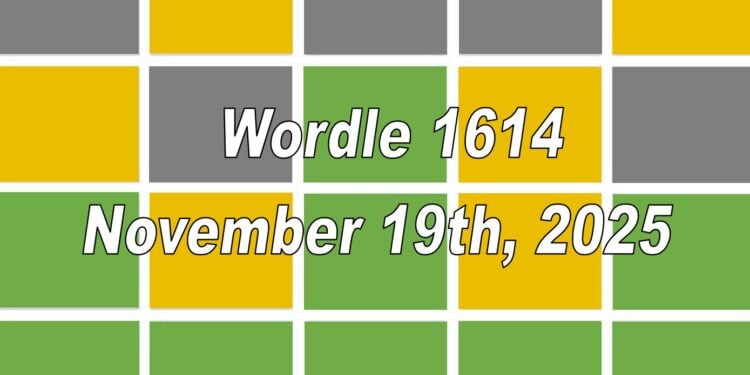 Daily Wordle 1614 - 19th November 2025