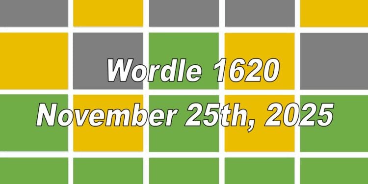Daily Wordle 1620 - 25th November 2025