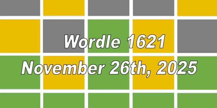Daily Wordle 1621 - 26th November 2025