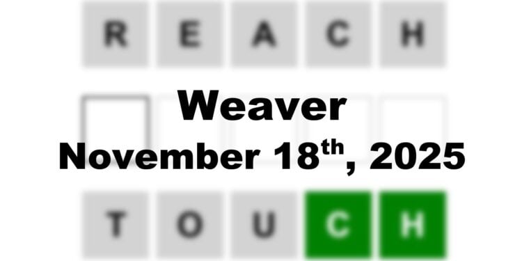 Weaver Answer - 18th November 2025