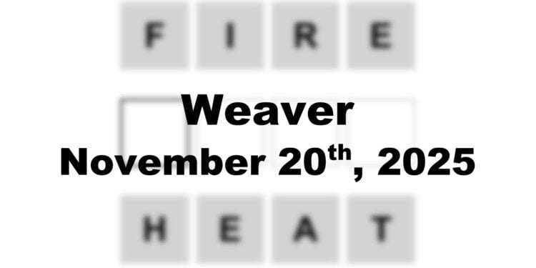 Weaver Answer - 20th November 2025