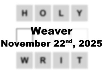 ‘Wordle’ Answer Today 1617 November 22nd 2025 – Hints and Solution (11/22/25)