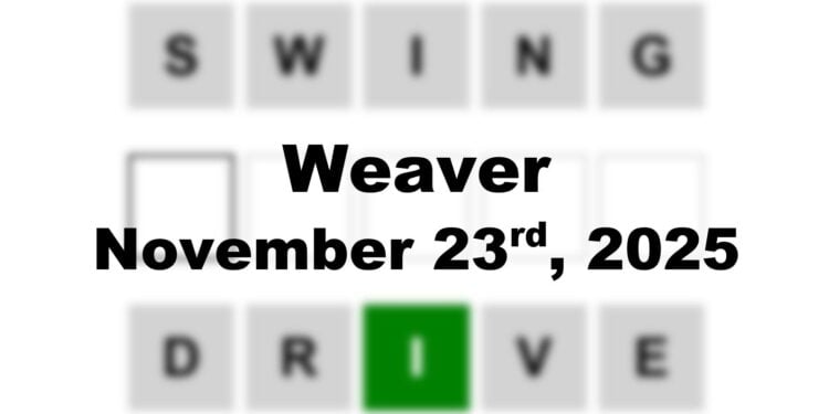 Weaver Answer - 23rd November 2025