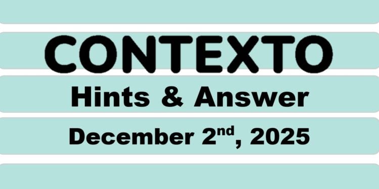 Daily Contexto 1171 - December 2nd 2025