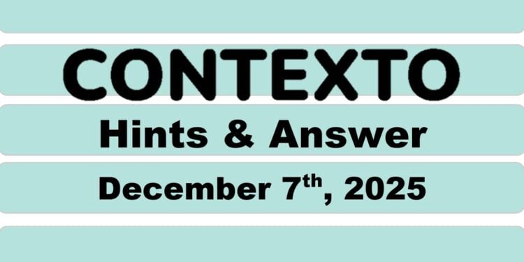 Daily Contexto 1176 - December 7th 2025