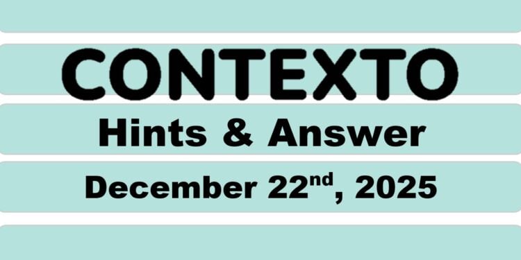 Daily Contexto 1191 - December 22nd 2025