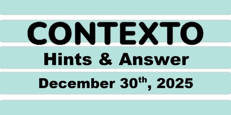 Daily Contexto 1199 - December 30th 2025
