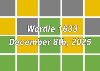 ‘Wordle’ Answer Today 1633 December 8th 2025 – Hints and Solution (12/8/25)