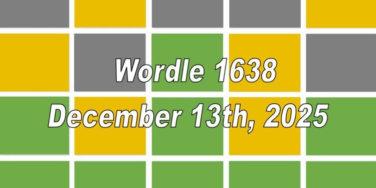 Daily Wordle 1638 - 13th December 2025