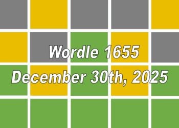 ‘Wordle’ Answer Today 1655 December 30th 2025 – Hints and Solution (12/30/25)