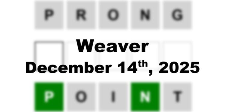 Weaver Answer - 14th December 2025