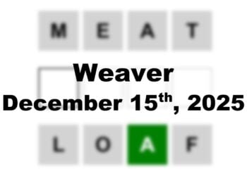 ‘Weaver’ Answer Today Meat to Loaf: December 15th 2025 Hints and Solution