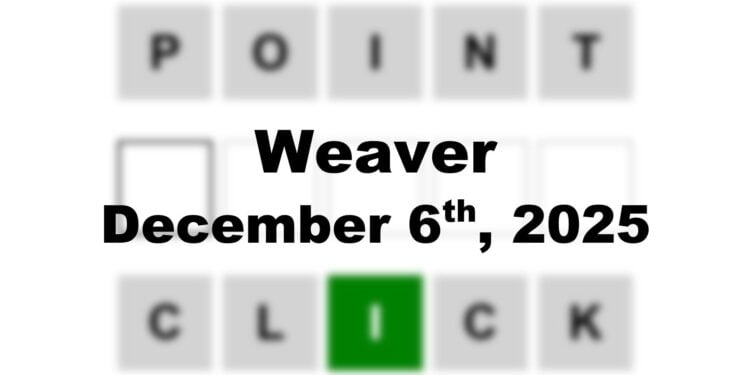 Weaver Answer - 6th December 2025