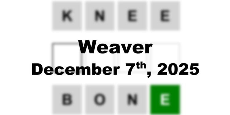 Weaver Answer - 7th December 2025