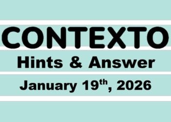 ‘Wordle’ Answer Today 1675 January 19th 2026 – Hints and Solution (19/1/26)