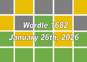 ‘Wordle’ Answer Today 1682 January 26th 2026 – Hints and Solution (26/1/26)