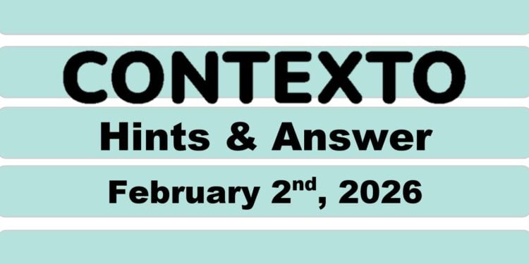 Daily Contexto 1233 - February 2nd 2026