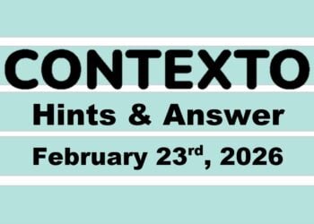 ‘Wordle’ Answer Today 1710 February 23rd 2026 – Hints and Solution (2/23/26)